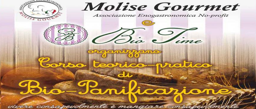 Corso di biopanificazione di Molise Gourmet e Bio Time