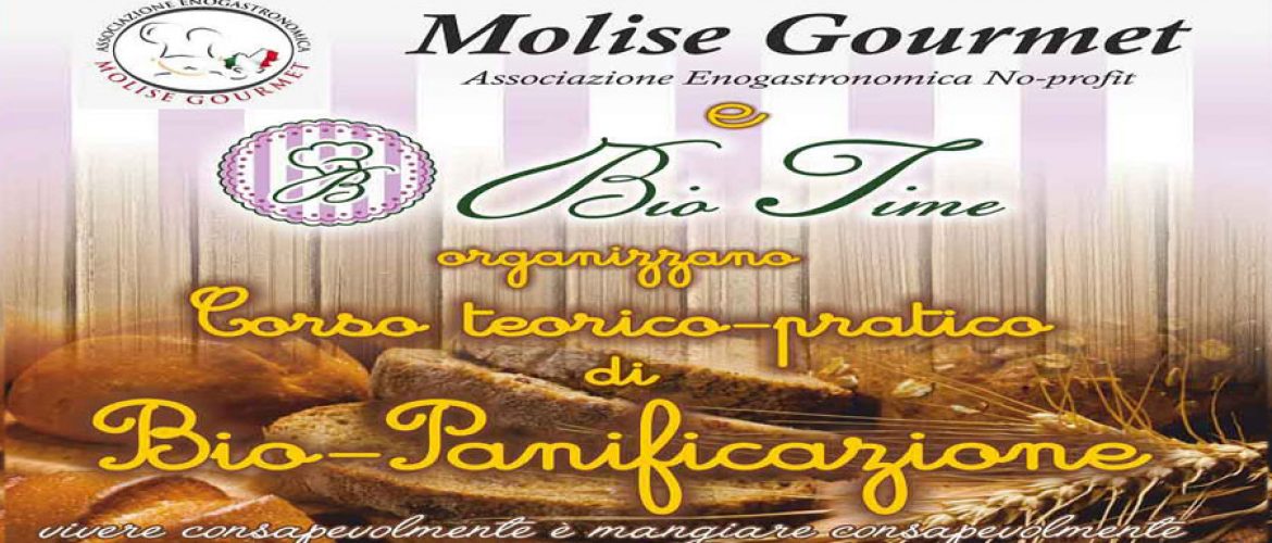 Corso di biopanificazione di Molise Gourmet e Bio Time