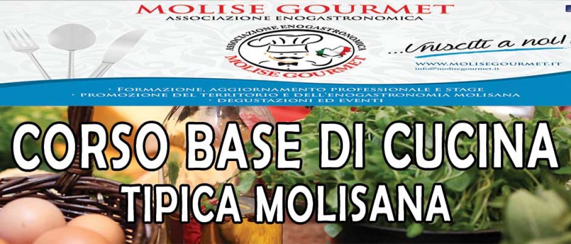 Corso base di cucina tipica molisana